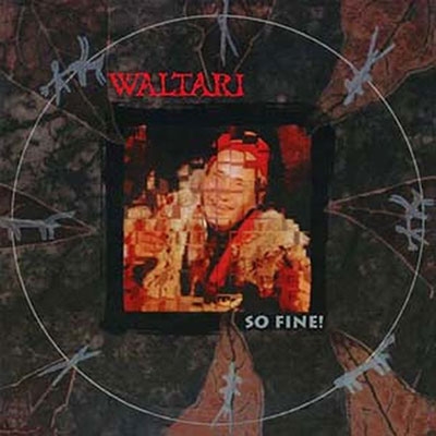 Waltari/So Fine! (30th Anniversary Edition)