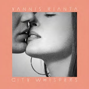 Yannis Rianta/City Whispers＜タワーレコード限定＞[LC001]