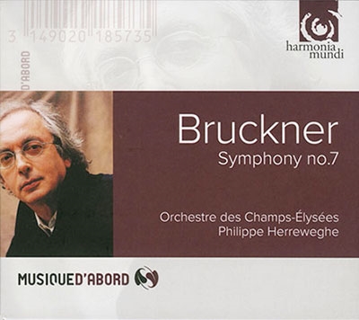 フィリップ・ヘレヴェッヘ/ブルックナー:交響曲第7番ホ長調(ノヴァーク版)