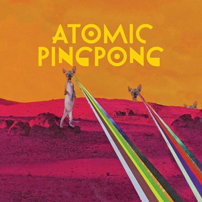 Atomic Ping Pong/Live From The Moumoune[CD1451ATOLI]