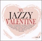 My Jazzy Valentine Vol.2 My Jazzy Valentine Vol.2