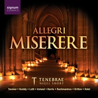 Allegri: Miserere; Tavener: Song for Athene; Rachmaninov: Hymn to the Cherubim, etc
