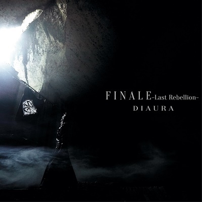 DIAURA/FINALE-Last Rebellion- CD+DVDϡ/B Type[NDG-005]