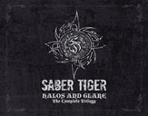 SABER TIGER/HALOS AND GLARE-The Complete Trilogy[HNCR-0010]