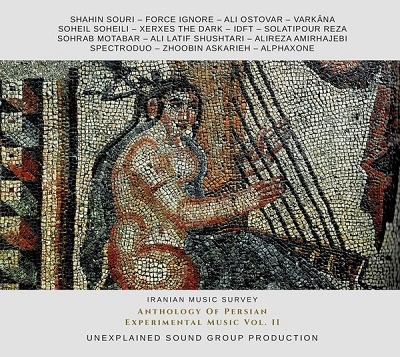 Anthology of Persian Experimental Music Vol.II[USG062]