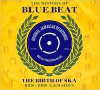 The History Of Blue Beat  The Birth Of Ska[NOT3CD083]