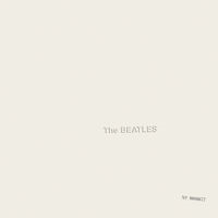The Beatles/The Beatles : White Album