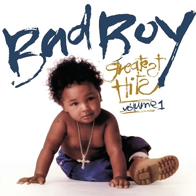 Bad Boy Greatest Hits Vol.1[0349783423]