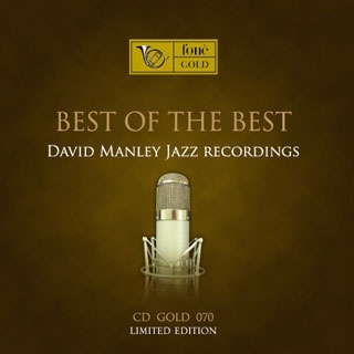 Best Of The Best : David Manley Jazz Recordings