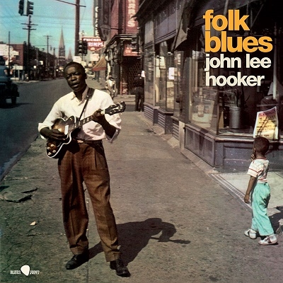 John Lee Hooker/Folk Blues<限定盤>