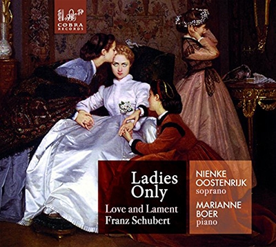 Franz Schubert - Ladies Only - Love and Lament
