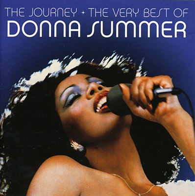 The Journey: The Very Best of Donna Summer The Journey: The Very Best of Donna Summer
