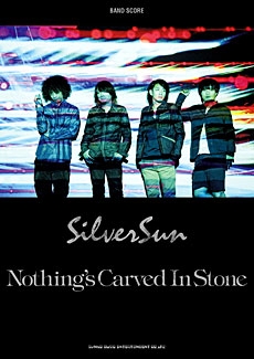 Nothing's Carved In Stone / Silver Sun バンド・スコア