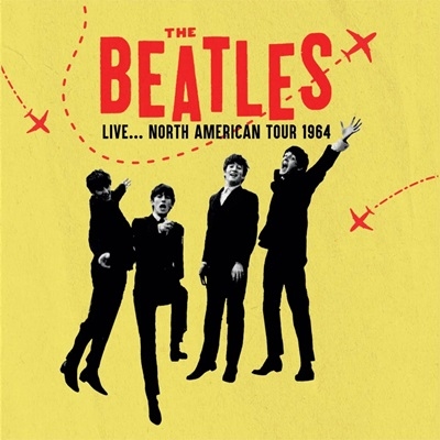 dショッピング |The Beatles 「Live．．．North America Tour 1964」 CD | カテゴリ：ロック ...