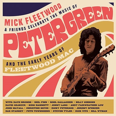 Mick Fleetwood/Celebrate The Music Of Peter Green And The Early Years Of Fleetwood Mac (2CD)[5053866933]