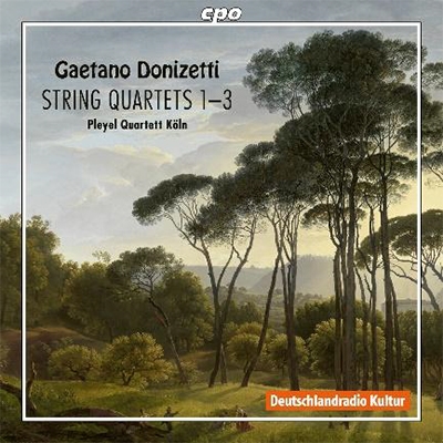 Donizetti: String Quartets No.1-No.3 Donizetti: String Quartets No.1-No.3
