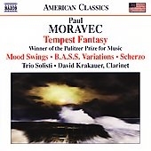 ȥꥪꥹƥ/Moravec Tempest Fantasy/Mood Swings/B.A.S.S. Variations/ScherzoTrio Solisti /David Krakauer(cl)[8559323]
