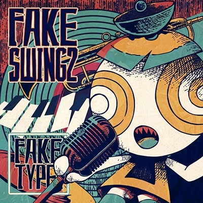 FAKE SWING 2 ［CD+DVD］＜初回限定盤＞