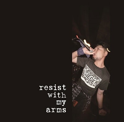 resist with my arms/resist with my arms[RWMA001]