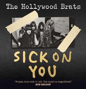 Hollywood Brats/Sick On You The Album/A Brats Miscellany[CDBRED676]