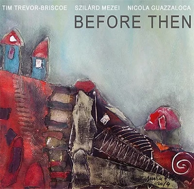 Before Then Before Then