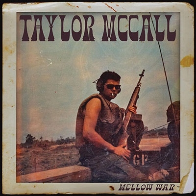 Taylor McCall/Mellow War[BP90036CD]
