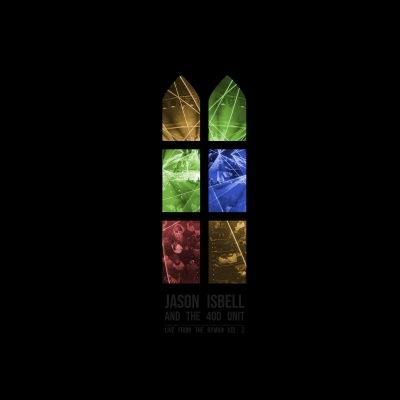 Jason Isbell And The 400 Unit/Live from the Ryman Vol. 2Translucent Yellow &Red Vinyl[SER99971EXC]