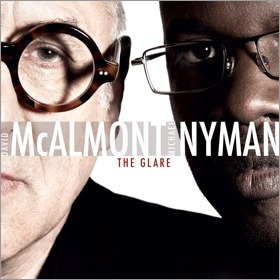 The Glare - Songs Written by David McAlmont & Michael Nyman