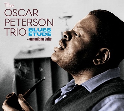 Oscar Peterson Trio/Blues Etude + Canada Suite[JZUP55003]
