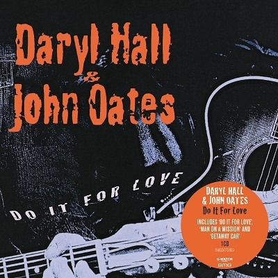 Daryl Hall & John Oates/Do It For Love