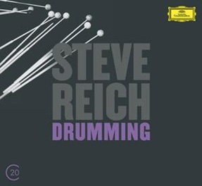 S.Reich: Drumming, Six Pianos, Music for Mallet Instruments