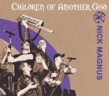 チルドレン・オヴ・アナザー・ゴッド チルドレン・オヴ・アナザー・ゴッド