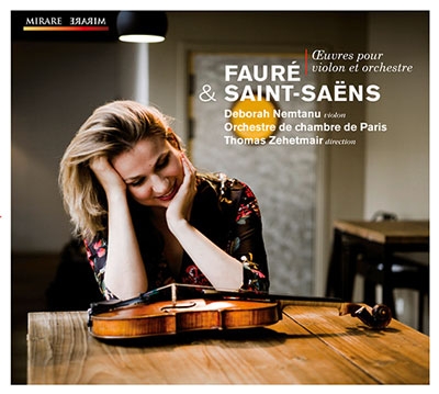 フォーレ&サン=サーンス: ヴァイオリンと管弦楽のための作品集