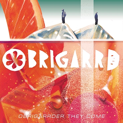 OBRIGARRD/OBRIGARRDER THEY COME[TNK-036]