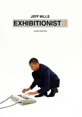 Exhibitionist 2 (Japan Edition) ［2DVD+CD］