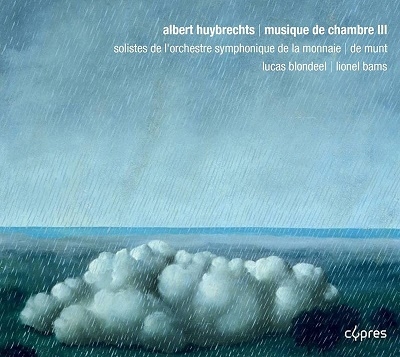 Monnaie Wind Quintet (Woodwind quintet)/Albert Huybrechts Musique de Chambre III[CYP4639]