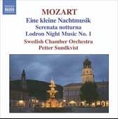 MOZART:SERENADE NO.13 "EINE KLEINE NACHTMUSIK"KV.525/NO.6 "SERENATA NOTTURNA" KV.239/DIVERTIMENTO NO.10 "LODRON NIGHT MUSIC NO.1"KV.247:PETTER SUNDKVIST(cond)/SWEDISH CHAMBER ORCHESTRA