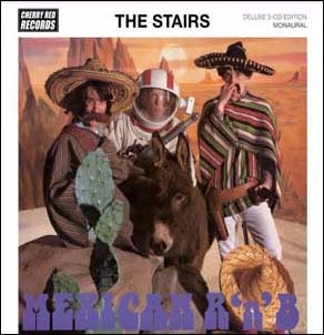 The Stairs/Mexican R'N'B[CDTRED736]