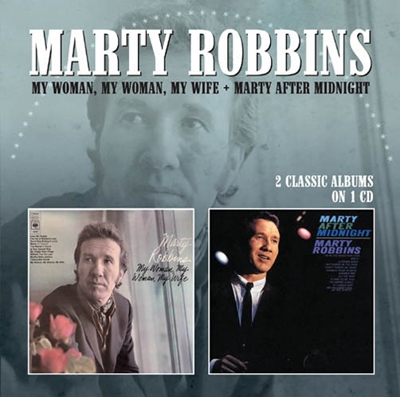 My Woman, My Woman, My Wife / Marty After Midnight