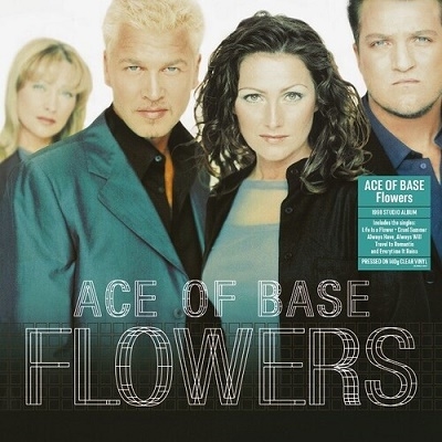 Ace Of Base/FlowersClear Vinyl[DEMREC847]