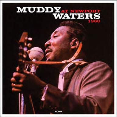 Muddy Waters/At Newport 1960[CATLP153]