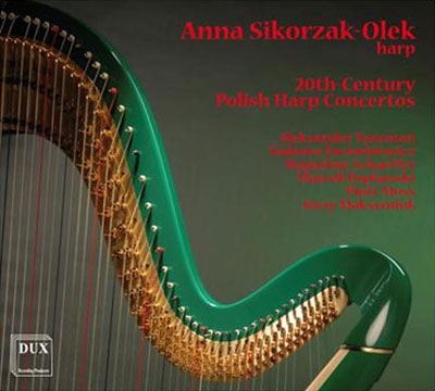 20th-Century Polish Harp Concertos 20th-Century Polish Harp Concertos