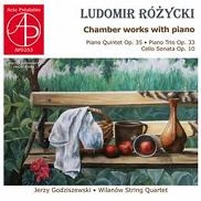 L.Rozycki: Chamber Works with Piano