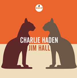 Charlie Haden/Jim Hall＜限定盤＞