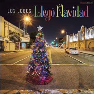 Los Lobos/Llego Navidad[0349784943]
