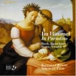 In Himmel (In Paradiso) - Organ & Vocal Works In Himmel (In Paradiso) - Organ & Vocal Works