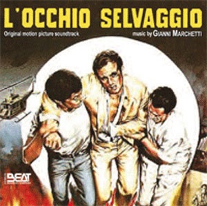 L'occhio selvaggio (The Wild Eye) L'occhio selvaggio (The Wild Eye)