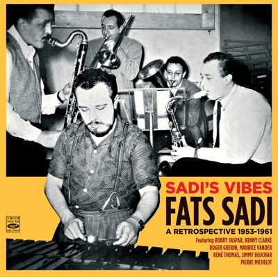 Sadi's Vibes-A Retrospective 1953-1961