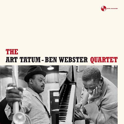 The Art Tatum-Ben Webster Quartet＜限定盤＞