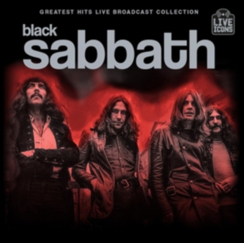 Greatest Hits: Live Broadcast Collection/Black Sabbath